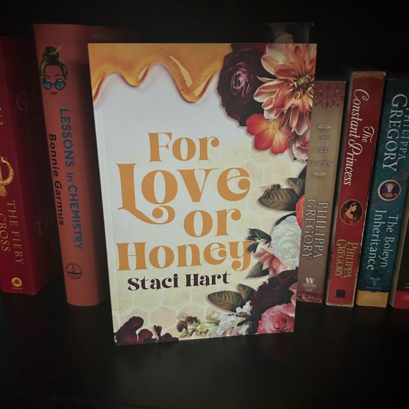 For Love or Honey