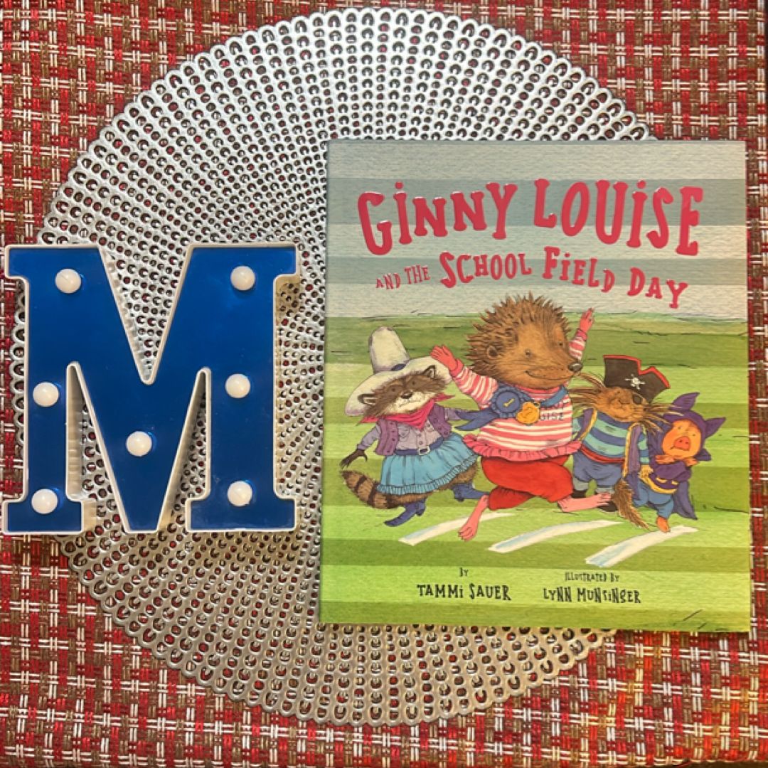 Ginny Louise and the School Field Day