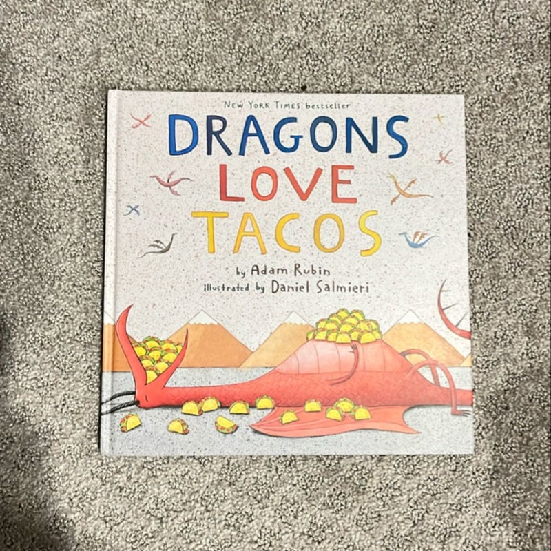 Dragons Love Tacos