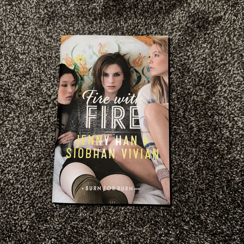 Fire with Fire