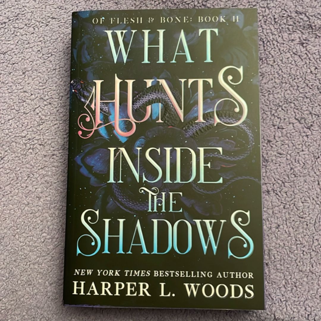 What Hunts Inside the Shadows