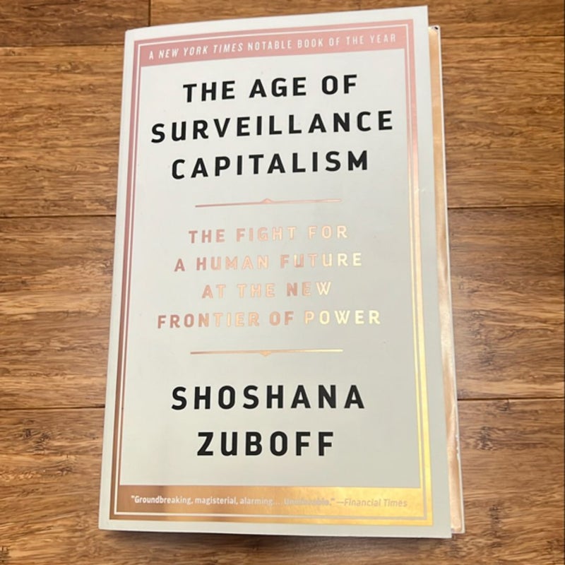 The Age of Surveillance Capitalism