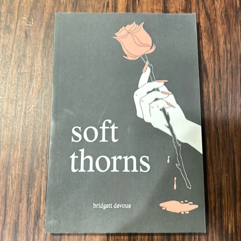 Soft Thorns