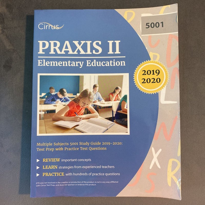 Praxis II Elementary Education Multiple Subjects 5001 Study Guide 2019-2020