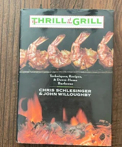 The Thrill of the Grill