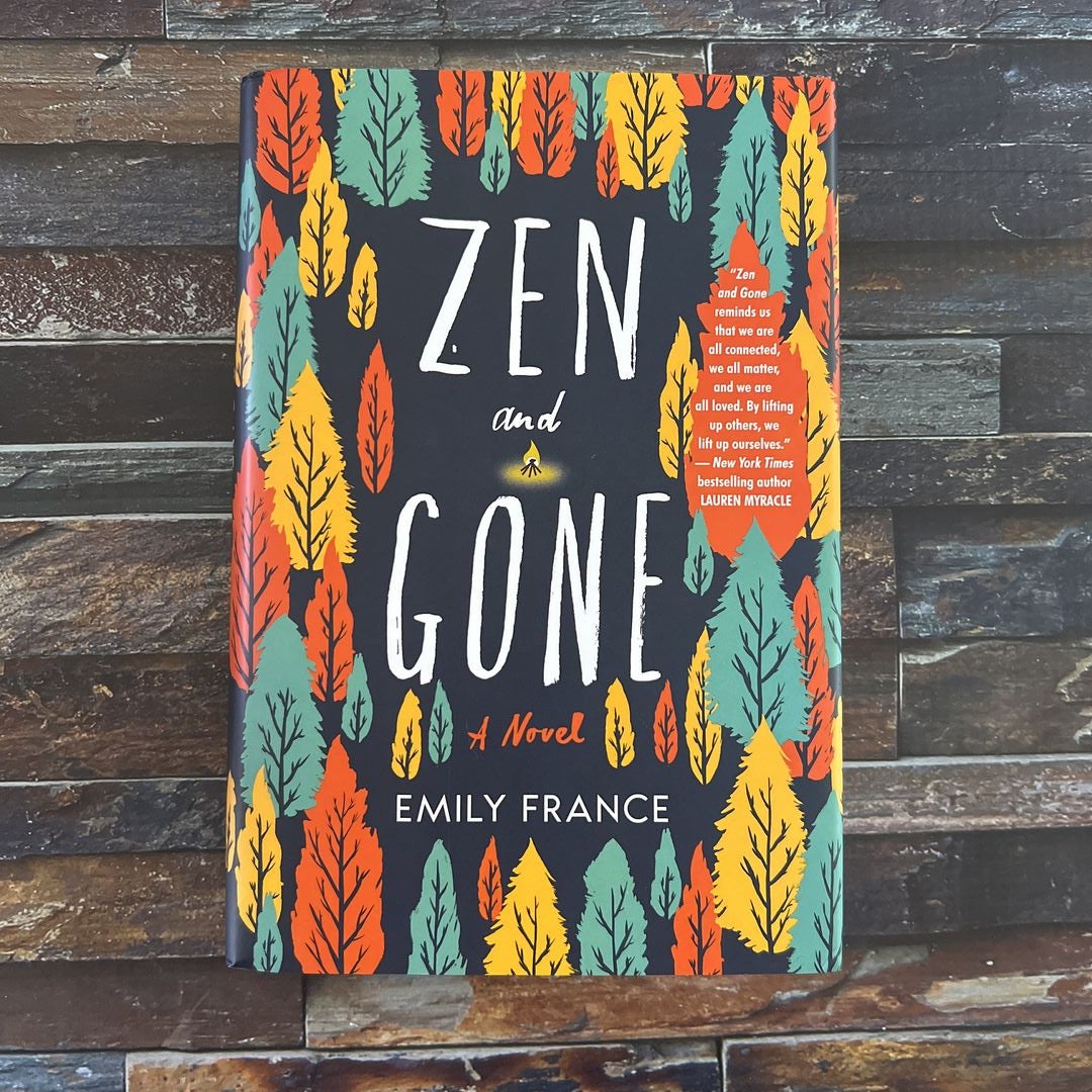 Zen and Gone