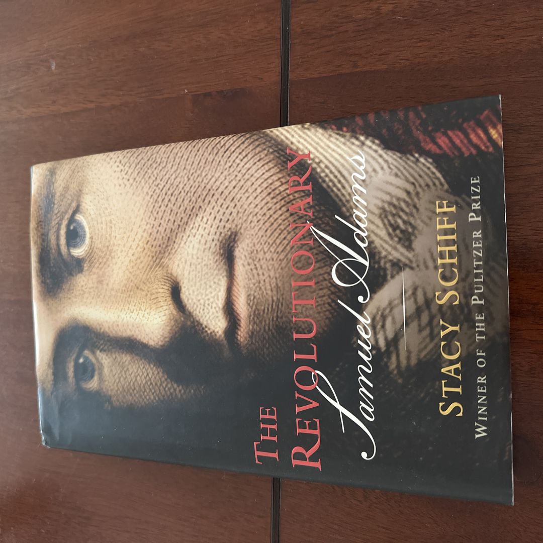 The Revolutionary: Samuel Adams book cover