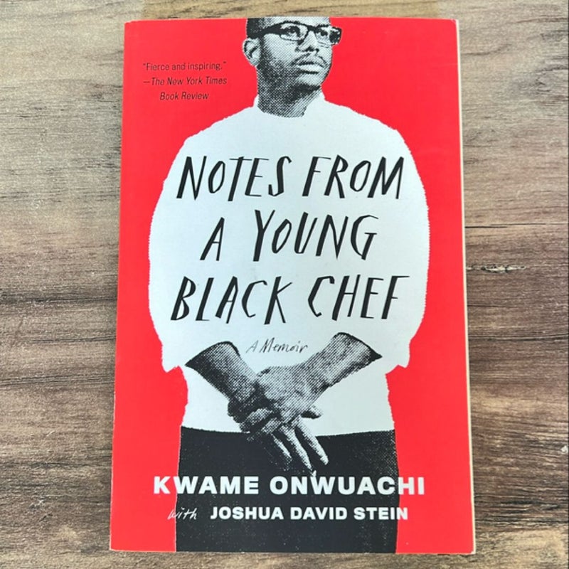 Notes from a Young Black Chef