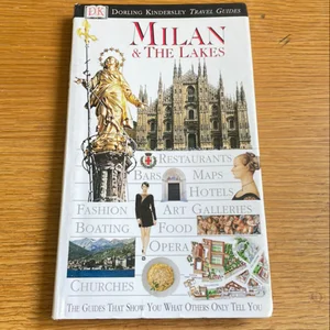 Eyewitness Travel Guide - Milan and the Lakes