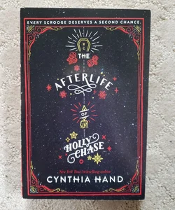 The Afterlife of Holly Chase (1st Paperback Edition, 2018)