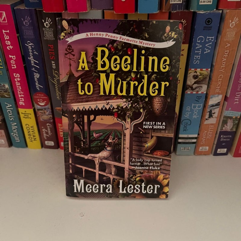 A beeline to murder Henny Penny farmette mystery