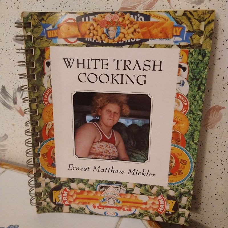 White Trash Cooking