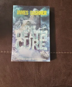 The Death Cure (Maze Runner, Book Three)