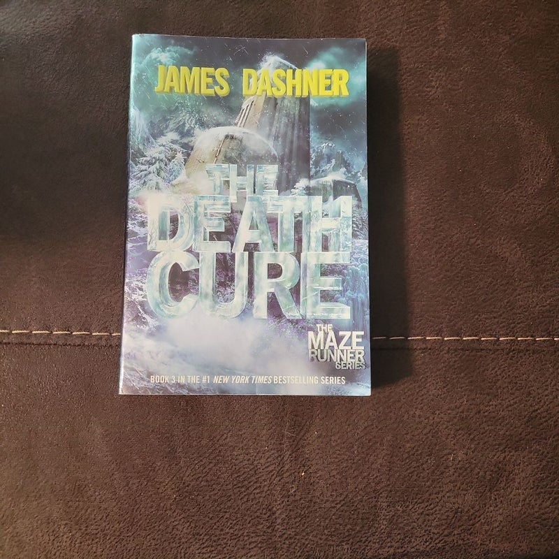 The Death Cure (Maze Runner, Book Three)