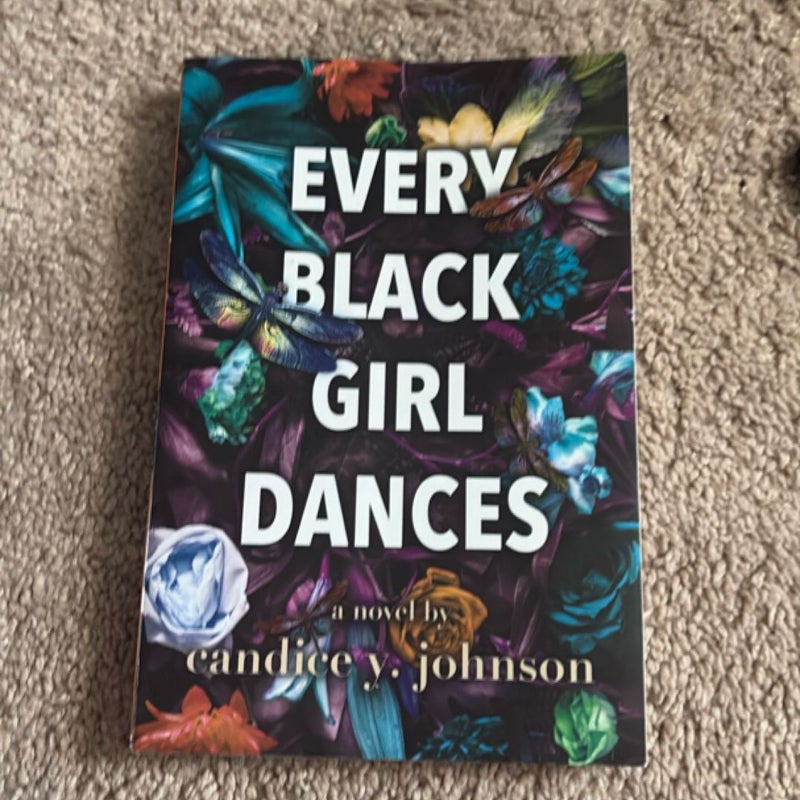Every Black Girl Dances