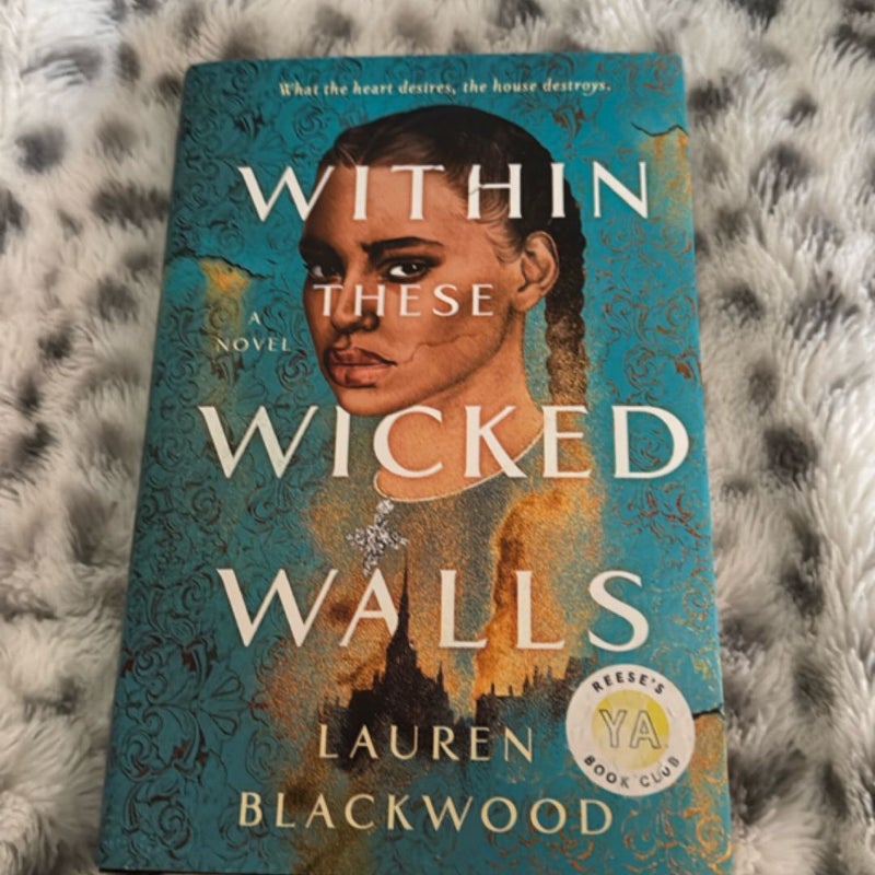 Within These Wicked Walls