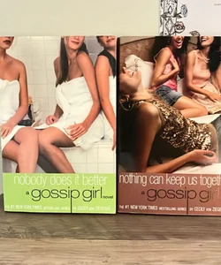 Gossip Girl: Nobody Does It Better & Gossip Girl: Nothing Can Keep Us Together Bundle