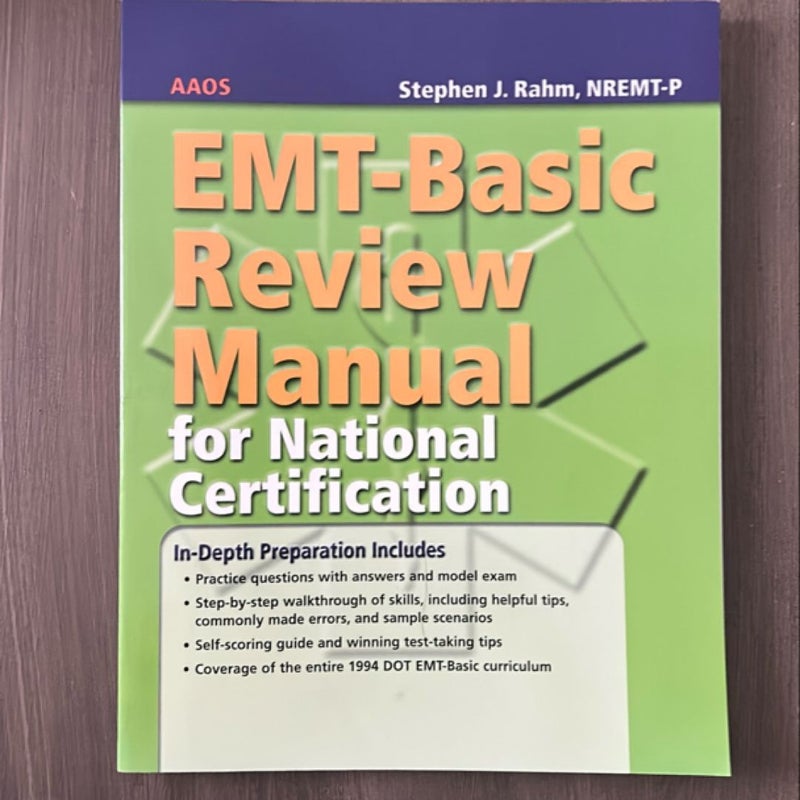 EMT-Basic Review Manual for National Certification