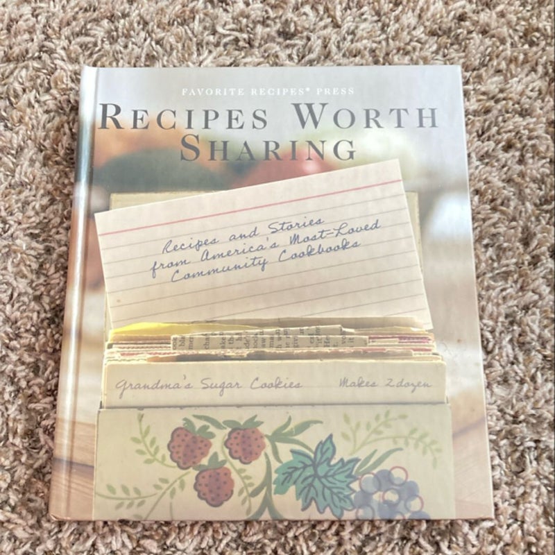 Recipes Worth Sharing