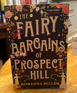 The Fairy Bargains of Prospect Hill