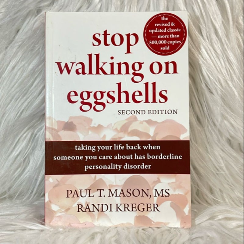 Stop Walking on Eggshells