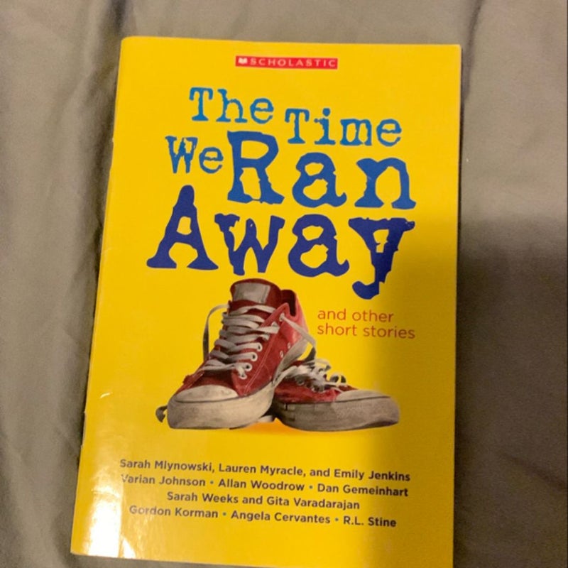 The Time We Ran Away 