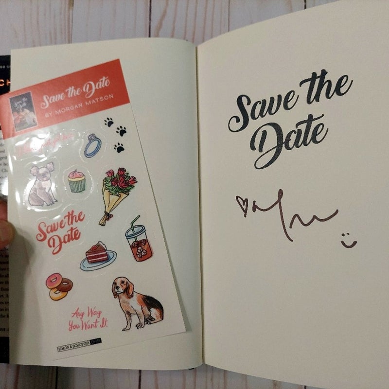 Save the Date (Signed!)