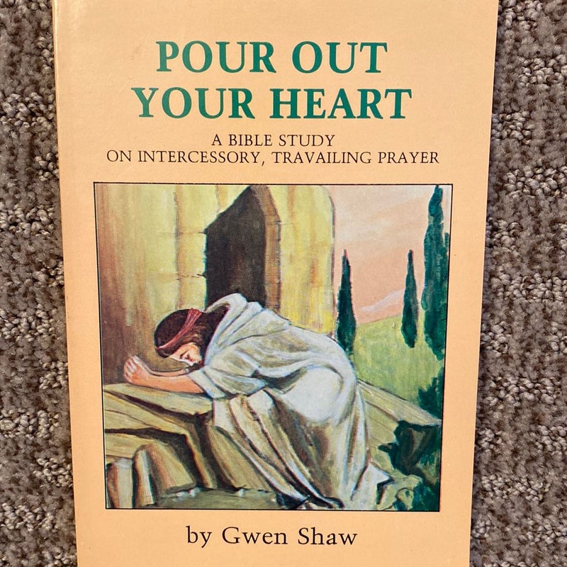 Pour out Your Heart 