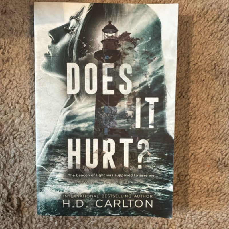 Does It Hurt?