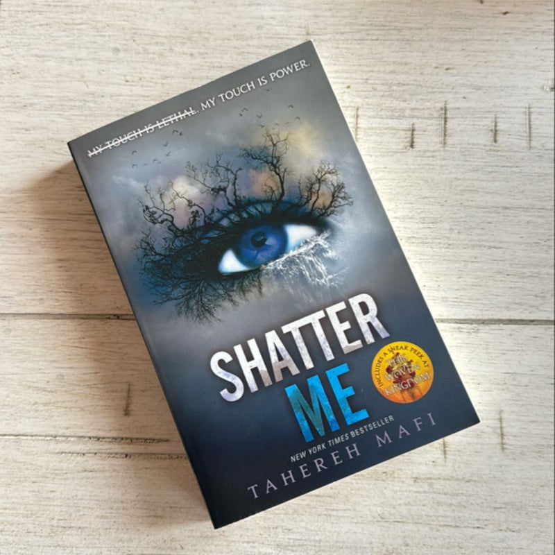 Shatter Me