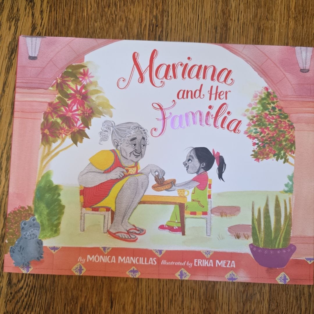 Mariana and Her Familia