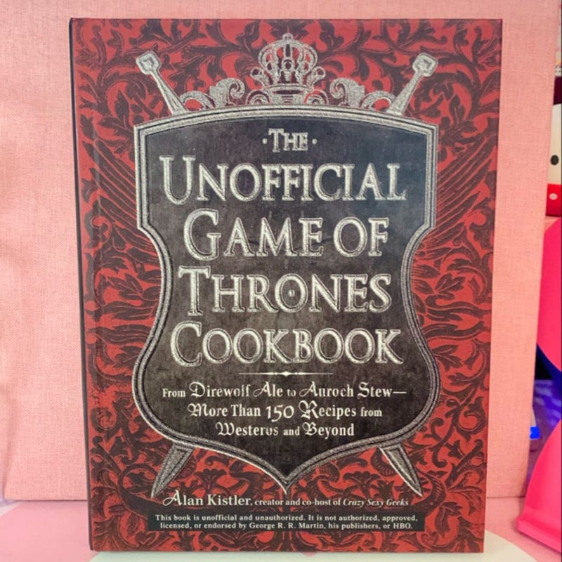 The Unofficial Game of Thrones Cookbook - SIGNED