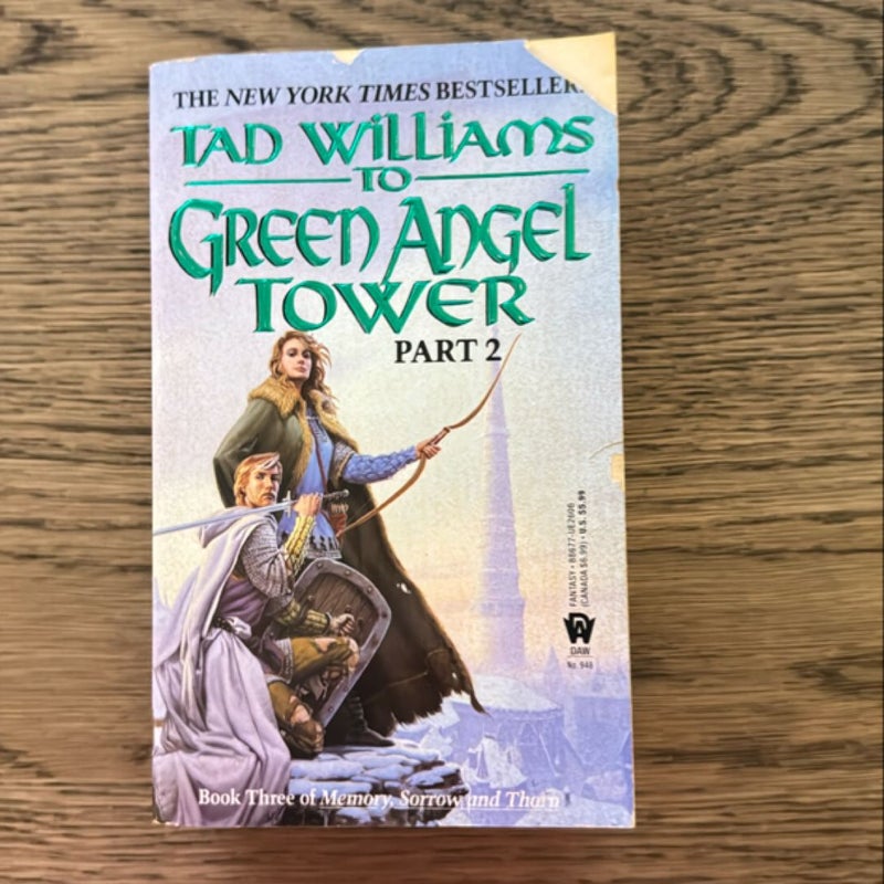 To Green Angel Tower: Part II