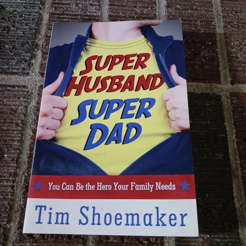 Super Husband, Super Dad