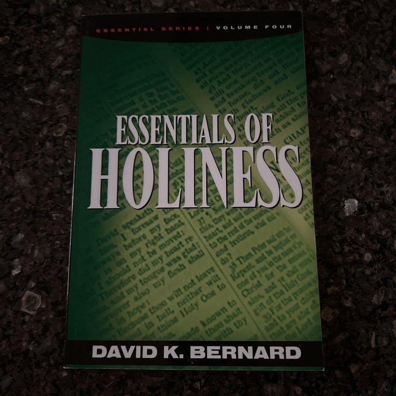 Essentials of Holiness