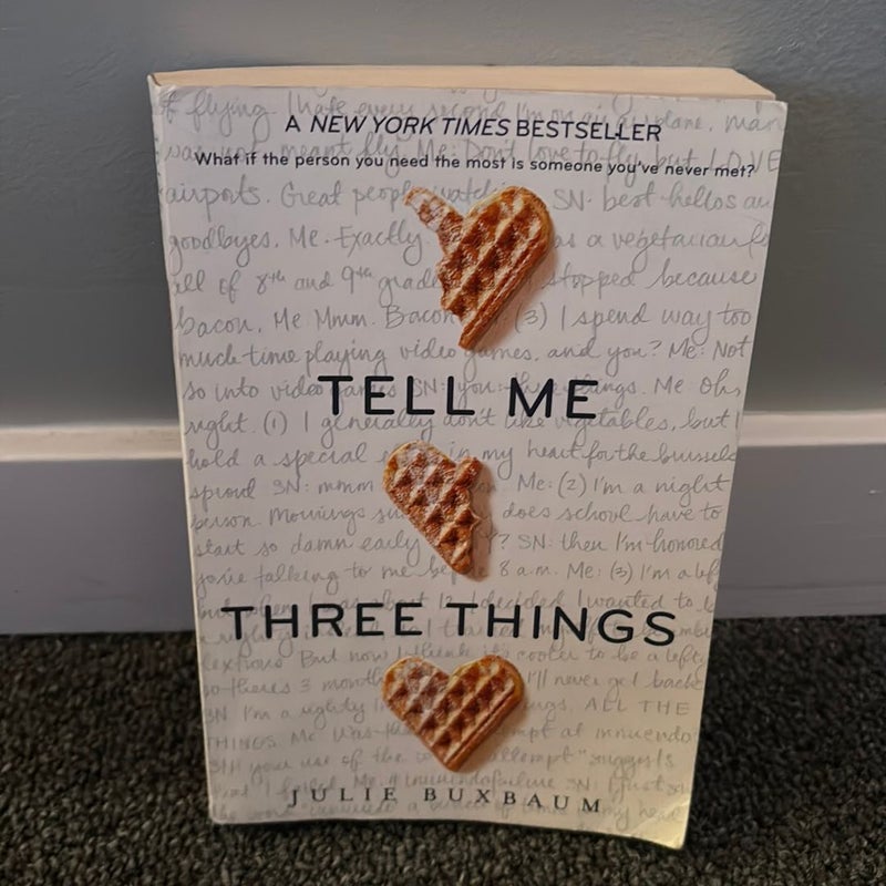 Tell Me Three Things