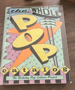 The Whole Pop Catalog