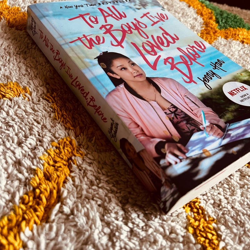 To All the Boys I've Loved Before