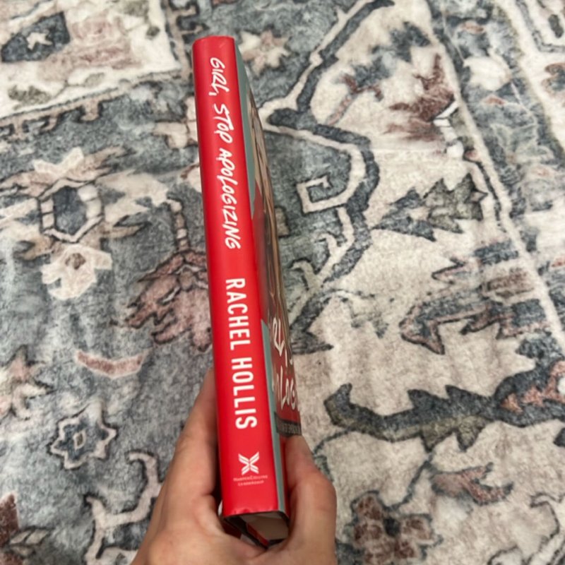 Girl, Stop Apologizing