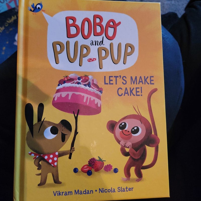 Let's Make Cake! (Bobo and Pup-Pup)