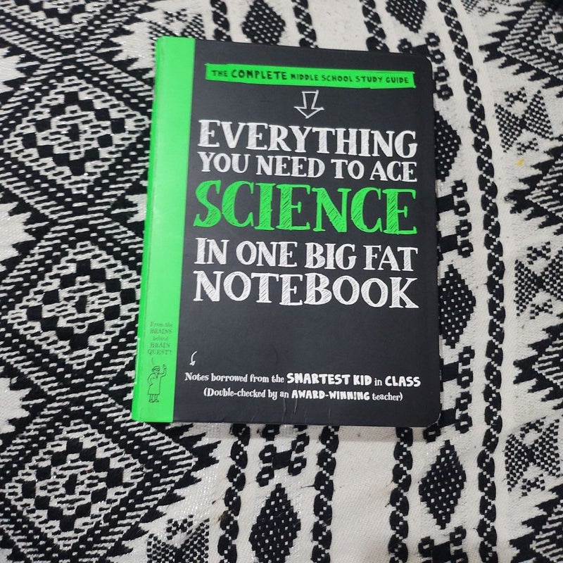 Everything You Need to Ace Science in One Big Fat Notebook