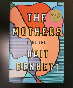 The Mothers (SIGNED)