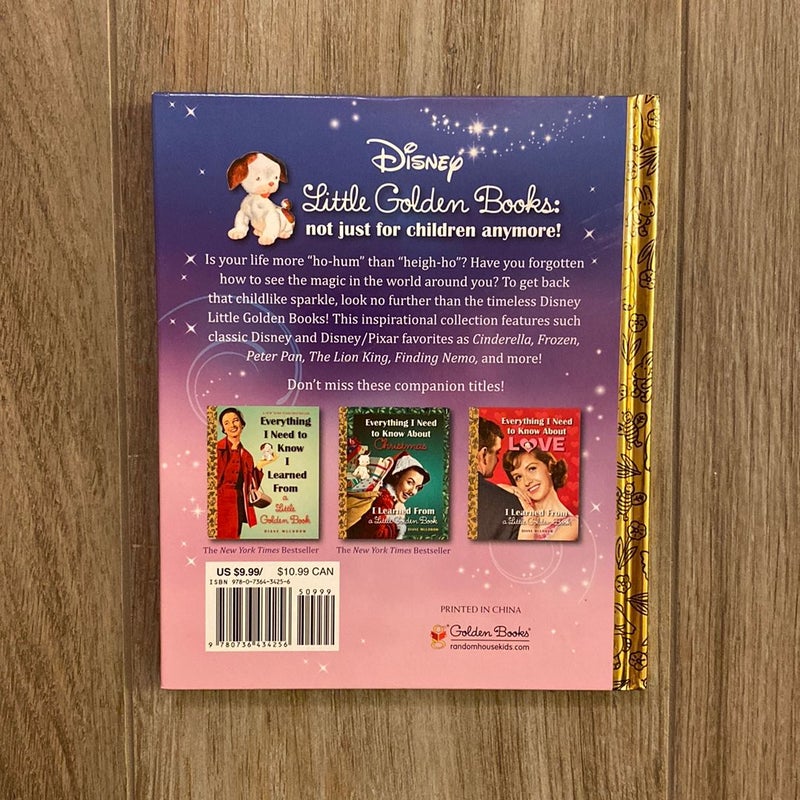 Everything I Need to Know I Learned from a Disney Little Golden Book (Disney)