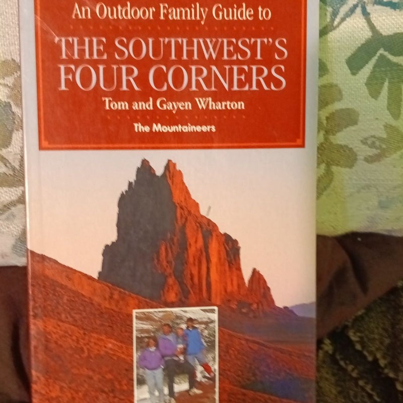 Outdoor Family Guide to the Southwest's Four Corners