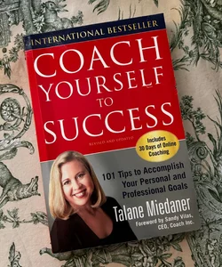 Coach Yourself to Success, Revised and Updated Edition