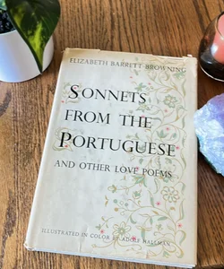 Sonnets From The Portugese and other Love Poems