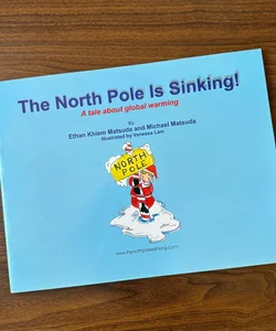 The North Pole Is Sinking!
