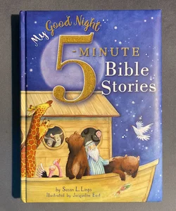 My Good Night 5 Minute Bible Stories 