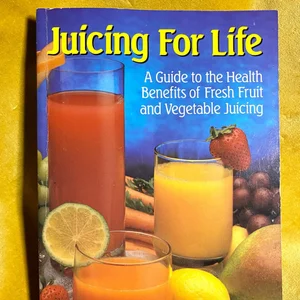 Juicing for Life