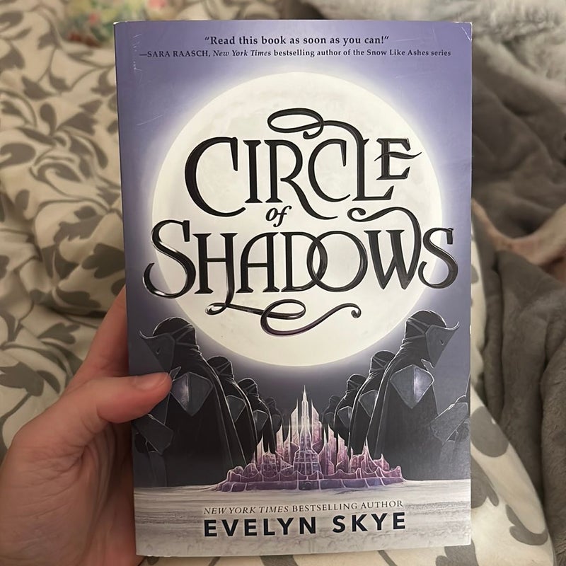 Circle of Shadows